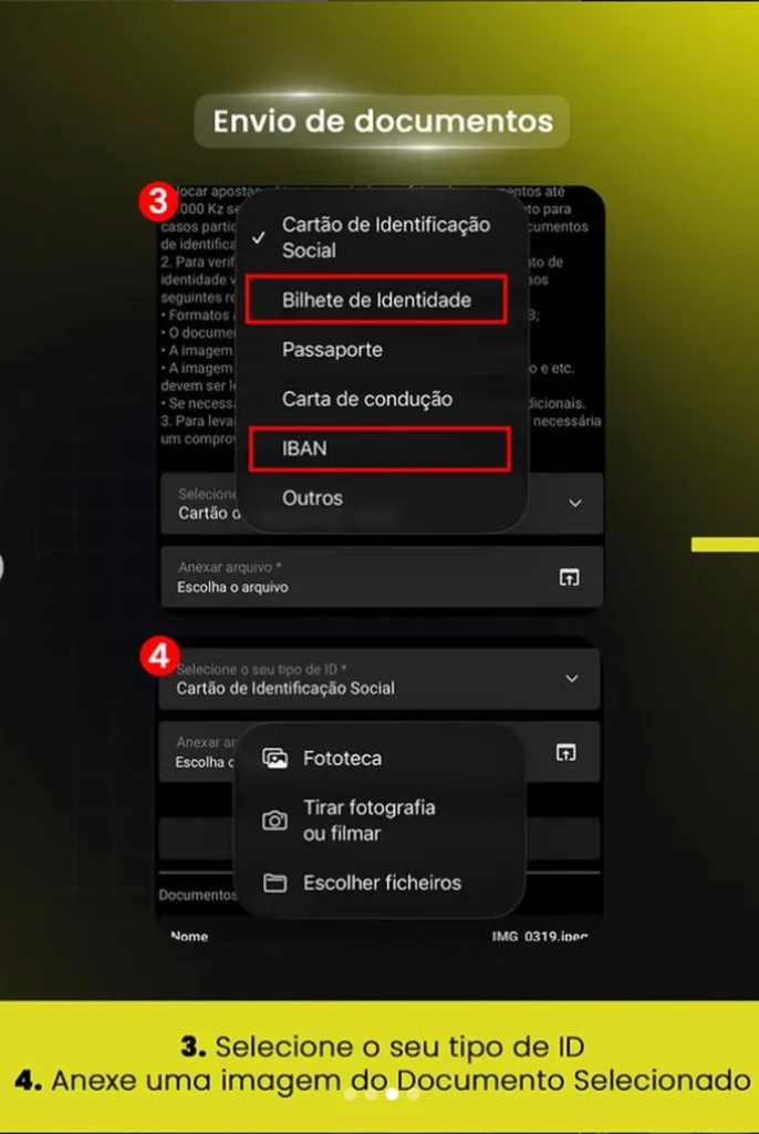ecrã da aplicação Kwanza Bet mostrando os passos 3 e 4 para submissão de documentos. A imagem superior mostra um menu pendente aberto com a pergunta "Selecione o seu tipo de ID *", com as opções "Bilhete de Identidade" e "IBAN" destacadas por retângulos vermelhos e o número 3 vermelho. A imagem inferior mostra um menu de contexto para upload de arquivos com opções como "Fototeca" e "Tirar fotografia ou filmar", indicado pelo número 4 vermelho. A legenda inferior diz: "3. Selecione o seu tipo de ID / 4. Anexe uma imagem do Documento Selecionado".